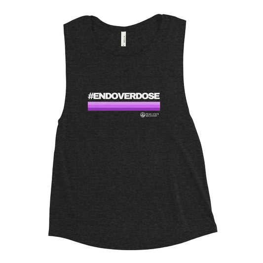 End Overdose | Ladies’ Muscle Tank - The Shop at Peak State Recovery